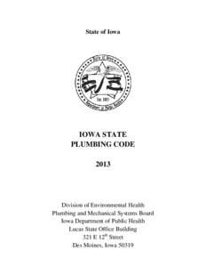 State of Iowa  IOWA STATE PLUMBING CODE 2013