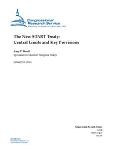 The New START Treaty: Central Limits and Key Provisions