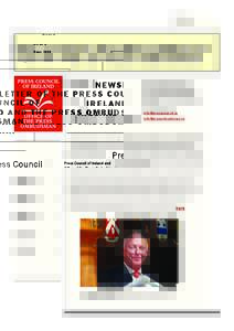 Issue 6 June 2010 NEWSLETTER OF THE PRESS COUNCIL OF IRELAND AND THE PRESS OMBUDSMAN