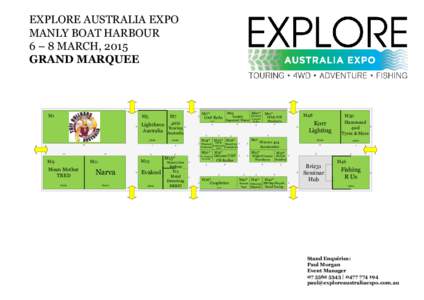 EXPLORE AUSTRALIA EXPO MANLY BOAT HARBOUR 6 – 8 MARCH, 2015 GRAND MARQUEE  M1