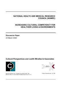 NATIONAL HEALTH AND MEDICAL RESEARCH COUNCIL (NHMRC) INCREASING CULTURAL COMPETENCY FOR HEALTHIER LIVING & ENVIRONMENTS