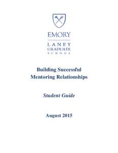 Building Successful Mentoring Relationships Student Guide  August 2015