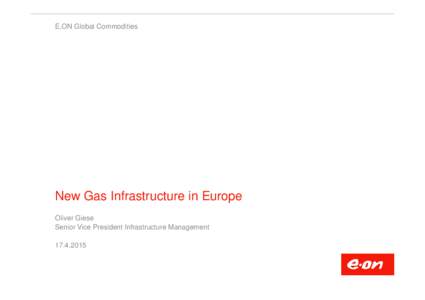 Energy in Europe / Energy / Economy of Europe / Eni / Caspian Sea / Shah Deniz gas field / Nabucco pipeline / Trans Adriatic Pipeline / Blue Stream / E.ON / South Stream / Trans-Anatolian gas pipeline