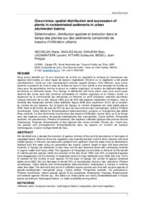 NOVATECHOccurrence, spatial distribution and succession of plants in contaminated sediments in urban stormwater basins Détermination, distribution spatiale et évolution dans le