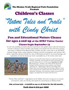 The Mission Trails Regional Park Foundation Presents Children’s Classes  “Nature Tales and Trails”