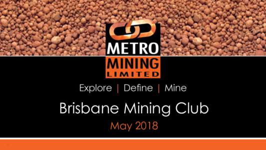 Brisbane Mining Club May Highlights 1