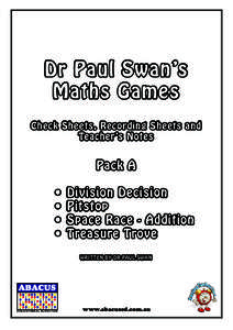 Dr Paul Swan’s Maths Games Check Sheets, Recording Sheets and Teacher’s Notes  Pack A