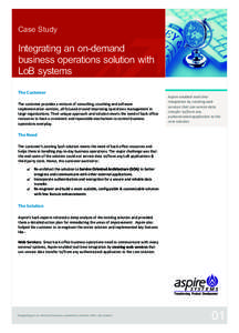 Case Study  Integrating an on-demand business operations solution with LoB systems The Customer