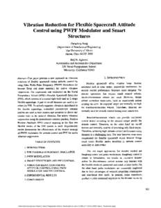 Vibration Reduction for Flexible Spacecraft Attitude Control using PWPF Modulator and Smart Structures Gangbing Song Department of Mechanical Engineering The University of Akron