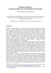 Doomed to Disaster? Long-term Trajectories of Exploitation in the Congo Andreas Exenberger, Simon Hartmann