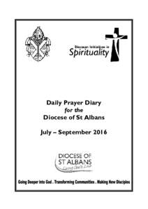 Daily Prayer Diary for the Diocese of St Albans July – September 2016  ACP = Anglican Cycle of Prayer