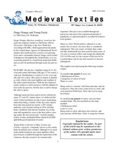 ISSN: 1530-762X  Complex Weavers’ Medieval Textiles Nancy M. McKenna, Chairperson