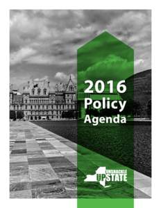 2016 Policy Agenda  A STRONG VOICE FOR