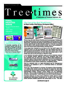 T r e e times Issue #23 • February 2013 A Publication of Treehouse Software, Inc.  FINAL