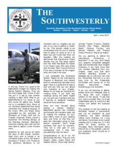 THE SOUTHWESTERLY Quarterly Newsletter of the Southwest Section Ninety-Nines Arizona  California  Hawaii  Nevada  Utah April – June 2013