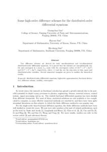 Some high-order diﬀerence schemes for the distributed-order diﬀerential equations Guang-hua Gao∗ College of Science, Nanjing University of Posts and Telecommunications, Nanjing, P.R. China Hai-wei Sun†