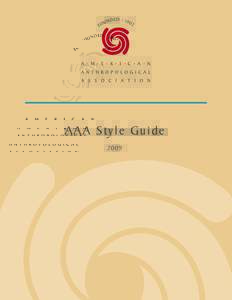 American Anthropological Association 					  Visual A A A Continuity S t y l e G uGuide ide