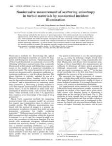 936  OPTICS LETTERS / Vol. 31, No. 7 / April 1, 2006 Noninvasive measurement of scattering anisotropy in turbid materials by nonnormal incident