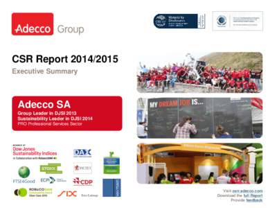 CSR ReportExecutive Summary Adecco SA Group Leader in DJSI 2013 Sustainability Leader in DJSI 2014