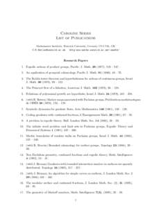 Caroline Series List of Publications Mathematics Institute, Warwick University, Coventry CV4 7AL, UK  http:www.maths.warwick.ac.uk/∼masbb/
