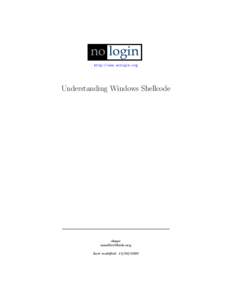 http://www.nologin.org  Understanding Windows Shellcode skape 