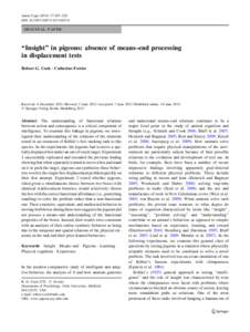 Anim Cogn:207–220 DOIs10071ORIGINAL PAPER  ‘‘Insight’’ in pigeons: absence of means–end processing