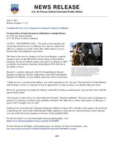 NEWS RELEASE U.S. Air Forces Central Command Public Affairs July 9, 2013 Release Number[removed]Combined Forces Air Component Command Airpower Statistics