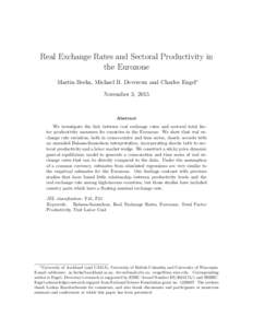 Real Exchange Rates and Sectoral Productivity in the Eurozone Martin Berka, Michael B. Devereux and Charles Engel∗ November 3, 2015  Abstract
