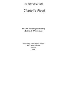 An Interview with  Charlotte Floyd An Oral History produced by Robert D. McCracken