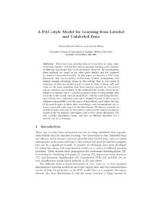 A PAC-style Model for Learning from Labeled and Unlabeled Data Maria-Florina Balcan and Avrim Blum