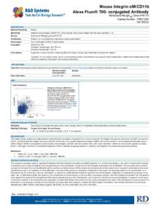 Mouse Integrin αM/CD11b Alexa Fluor® 700-conjugated Antibody    Monoclonal Rat IgG2B Clone # M1/70