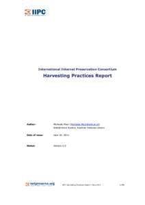 International Internet Preservation Consortium  Harvesting Practices Report Author: