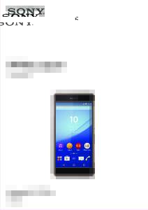 White paper June 2015 Xperia™ Z3+  E6553
