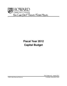 Fiscal Year 2012 Capital BudgetLittle Patuxent Parkway  Final Approved – August 2011