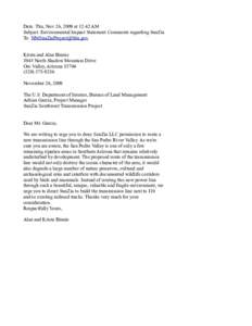 Date: Thu, Nov 26, 2009 at 12:42 AM Subject: Environmental Impact Statement Comments regarding SunZia To:  Krista and Alan Binnie 8945 North Shadow Mountain Drive Oro Valley, Arizona 85704