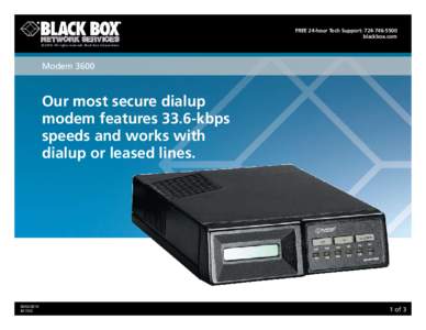 Free 24-hour tech support: [removed]blackbox.com © 2010. All rights reserved. Black Box Corporation. Modem 3600