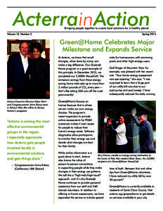 ActerrainAction Bringing people together to create local solutions for a healthy planet. Volume 12, Number 2  Spring 2014