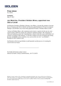 Press release NoStockholm May 27, 2015  Jan Moström, President Boliden Mines, appointed new