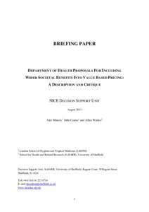 BRIEFING PAPER  DEPARTMENT OF HEALTH PROPOSALS FOR INCLUDING WIDER SOCIETAL BENEFITS INTO VALUE BASED PRICING: A DESCRIPTION AND CRITIQUE