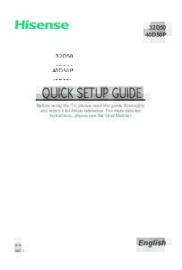 32D50 40D50P QUICK SETUP GUIDE Before using the TV, please read this guide thoroughly and retain it for future reference. For more detailed