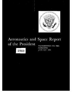 NOTE TO READERS: ALL PRINTED PAGES ARE INCLUDED, UNNUMBERED BLANK PAGES DURING SCANNING AND QUALITY CONTROL CHECK HAVE BEEN DELETED Aeronautics and Space Report