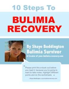 10 Steps To  BULIMIA RECOVERY By Shaye Boddington
