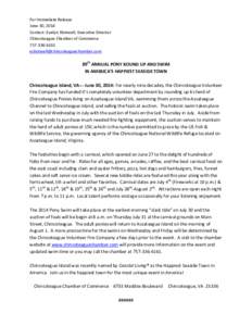 For Immediate Release June 30, 2014 Contact: Evelyn Shotwell, Executive Director Chincoteague Chamber of Commerce[removed]removed]