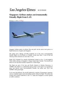 Singapore Airlines makes environmentally friendly flight from LAX