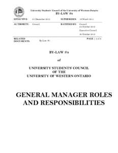 University Students’ Council of the University of Western Ontario  BY-LAW #4 EFFECTIVE:  05 December 2012