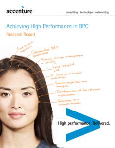 Achieving High Performance in BPO Research Report Contents About the research (p. 10)