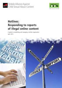Mobile Alliance Against Child Sexual Abuse Content GSMA in association with INHOPE Hotlines: Responding to reports