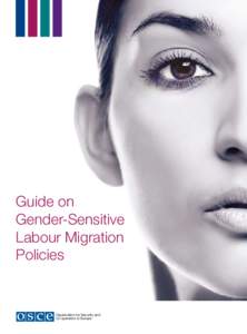 Guide on Gender-Sensitive Labour Migration Policies  Organization for Security and