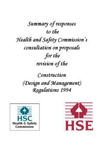 Summary of responses to the consultation for the revision of the construction (design and management) regulations 1994