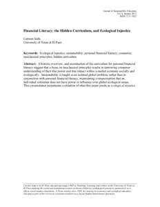 Journal of Sustainability Education Vol. 4, January 2013 ISSN: Financial Literacy: the Hidden Curriculum, and Ecological Injustice Carmen Seda
